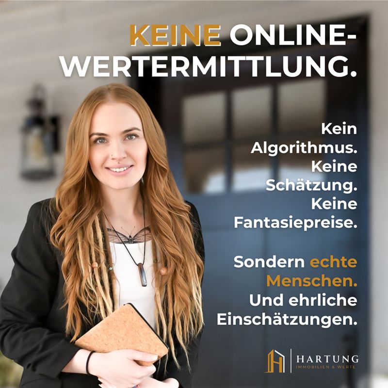 Immobilien-Anzeige: „Keine Online-Wertermittlung. Sondern echte Menschen und ehrliche Einschätzungen.“